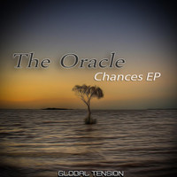 The Oracle - Chances EP