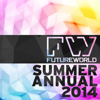 Various Artists - Futureworld Summer Annual 2014
