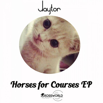 Jaytor - Horses For Courses EP