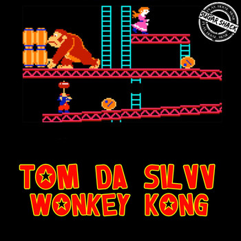 Tom Da Silvv - Wonkey Kong