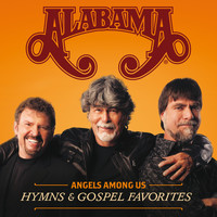 Alabama - Angels Among Us: Hymns & Gospel Favorites