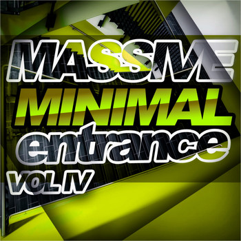Various Artists - Massive Minimal Entrance Vol.4