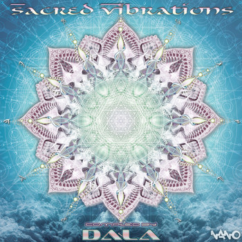 Various Artists - Sacred Vibrations Compiled by Dala