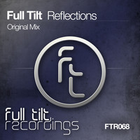 Full Tilt - Reflections