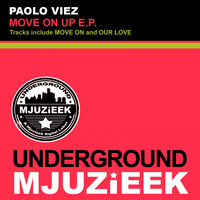 Paolo Viez - Move On Up E.P.