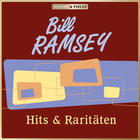 Bill Ramsey - Masterpieces presents Bill Ramsey: Hits & Raritäten