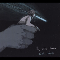 Chris Culgin - It's Only Time