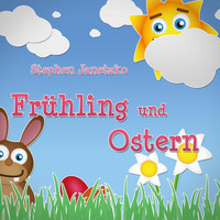 Stephen Janetzko - Frühling und Ostern