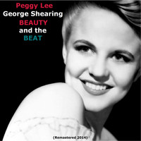 Peggy Lee, George Shearing - Beauty and the Beat!