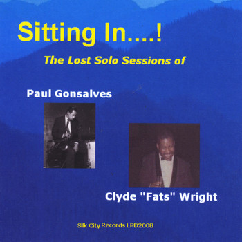 Paul Gonsalves & Clyde Fats Wright - Sitting In