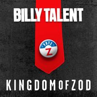 Billy Talent - Kingdom of Zod