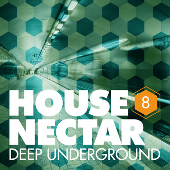 Various Artists - Underground House Nectar, Vol. 8