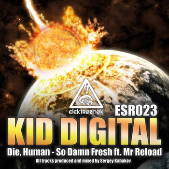 Kid Digital - Die Human