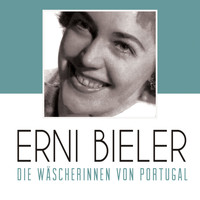 Erni Bieler - Die Wäscherinnen von Portugal