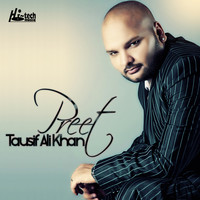 Tausif Ali Khan - Preet