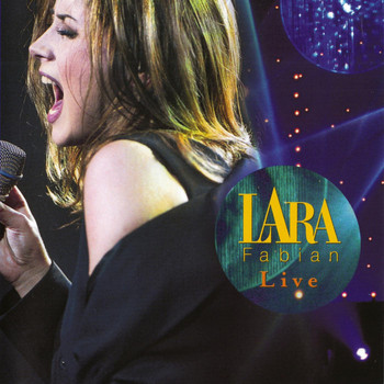 Lara Fabian - LIVE 1999