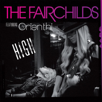 Orianthi - High (Radio Mix) [feat. Orianthi]
