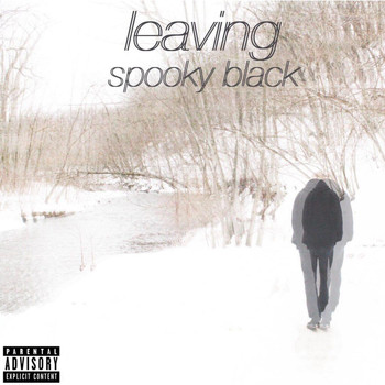 Spooky Black - Leaving