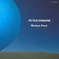 Peter Erskine - Motion Poet