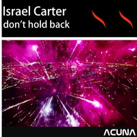 Israel Carter - Don't Hold Back