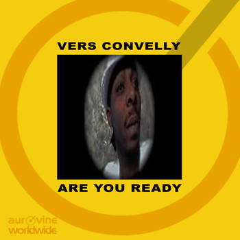 Vers Convelly - Are You Ready