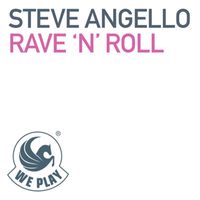 Steve Angello - Rave'n'Roll