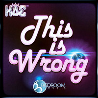 Koe - This Is Wrong
