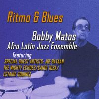 Bobby Matos - Ritmo & Blues