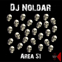 DJ Noldar - Area 51