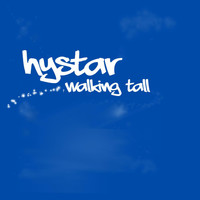 Hystar - Walking Tall