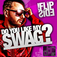 MC Flipside - Do You Like My Swag