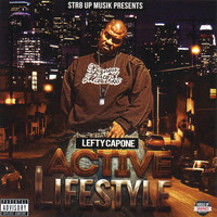 Lefty Capone - Active Lifestyle (Explicit)