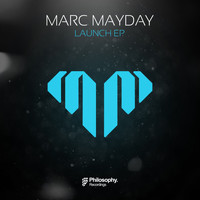 Marc Mayday - Launch EP