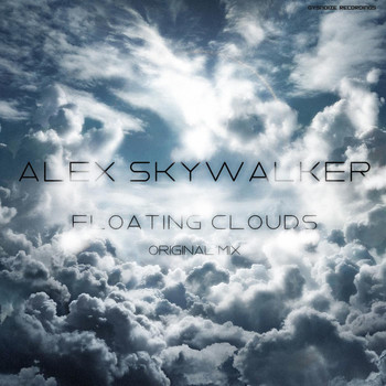 Alex SkyWalker - Floating Clouds