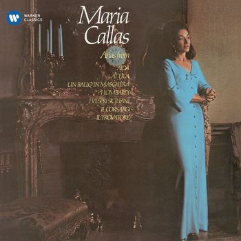 Maria Callas - Callas sings Arias from Verdi Operas - Callas Remastered