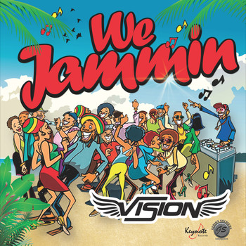 Vision - We Jammin