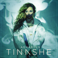Tinashe - Aquarius (Explicit)