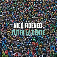 Nico Fidenco - Tutta la gente