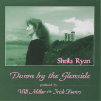 Sheila Ryan - Down by the Glenside