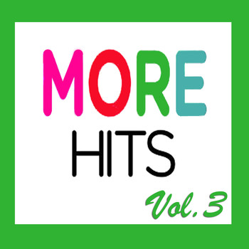 Various Artists - More Hits, Vol. 3