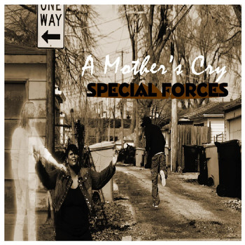 Special Forces - A Mother's Cry