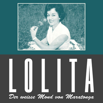 Lolita - Der weisse Mond von Maratonga - Lolita