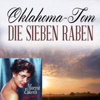 Die Sieben Raben - Oklahoma-Tom