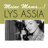 Lys Assia - Meine Mama...!