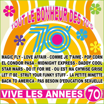 Various Artists - Vive les années 70 (Tout le bonheur des 70's)