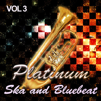 Various Artists - Platinum Ska and Bluebeat, Vol. 3