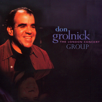 Don Grolnick - The London Concert