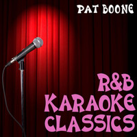 Pat Boone - R&B Karaoke Favorites