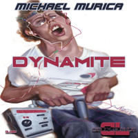Michael Murica - Dynamite (Original Mix)