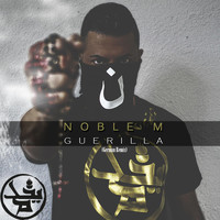 Noble M - Guerilla (German Remix)